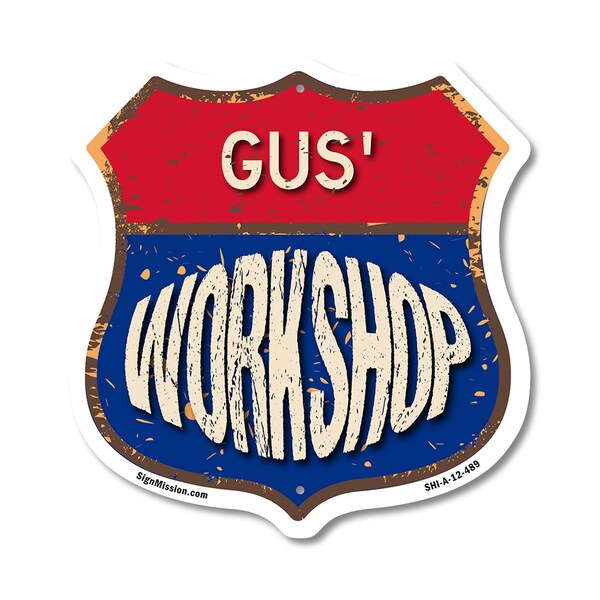 Signmission Gus's Workshop, 12 Inch X 12 Inch, Aluminum Metal Sign SHI-A-12-489-GUS - main