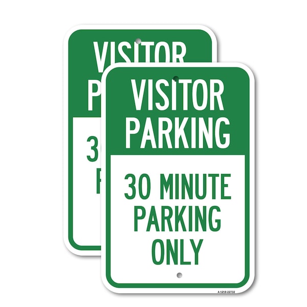 Signmission Visitor Parking 30 Minute Parking Only, 12'' X 18'' 2 Signs, Heavy Gauge Aluminum, 2PK A-1218-2PACK-22732 - main