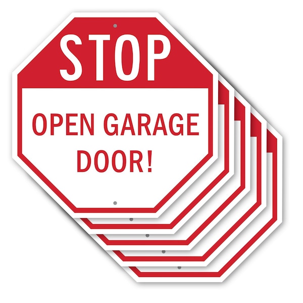 Signmission Stop Open Garage Door!, 10 inch X 10 inch, Aluminum Metal Signs, 5PK OC-A-5Pack-10-209 - main