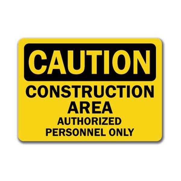 Signmission Safety Sign, 14 in Height, Plastic, Authorized Personnel 6 CS-Authorized Personnel 6 - main