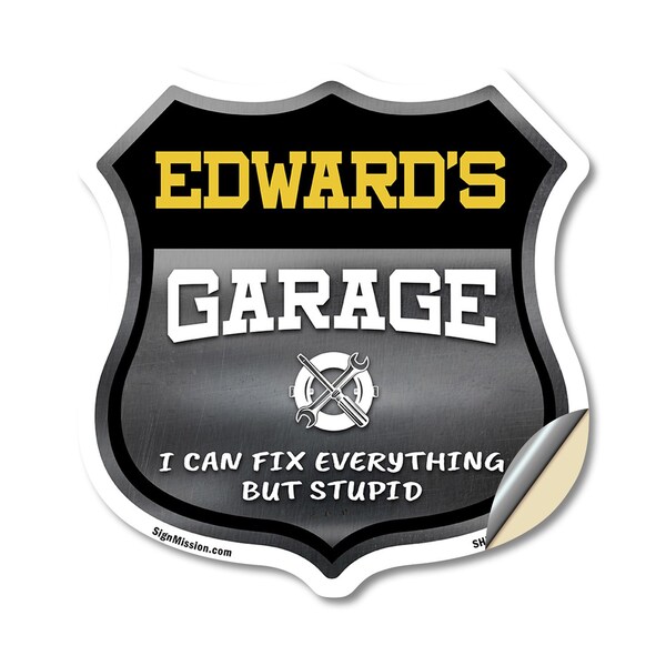 Signmission Edward's Garage I Can Fix Everything But Stupid, 18 Inch X 18 Inch, Vinyl Decal SHI-D-18-490-EDWARD - main