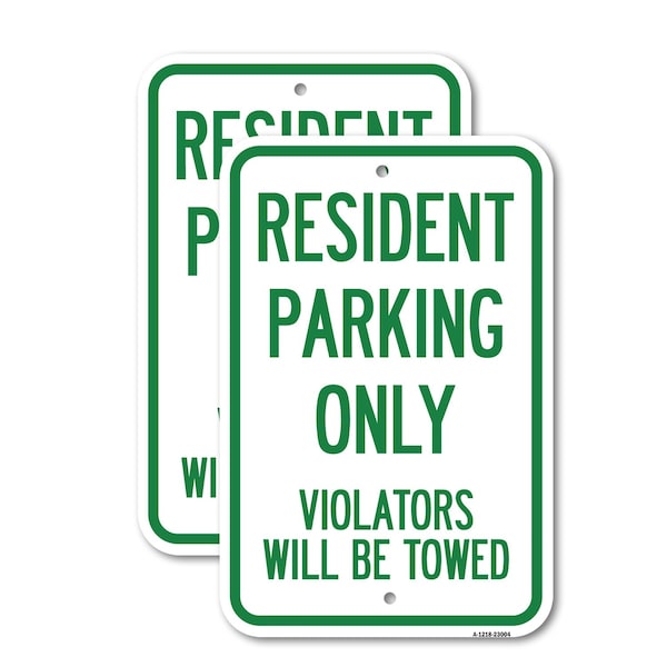 Signmission Reserved Parking Towing Sign Resident Parking Only, Vio, 18'' X 24'', Heavy Gauge Aluminum, 2PK A-1824-2PACK-23004 - main