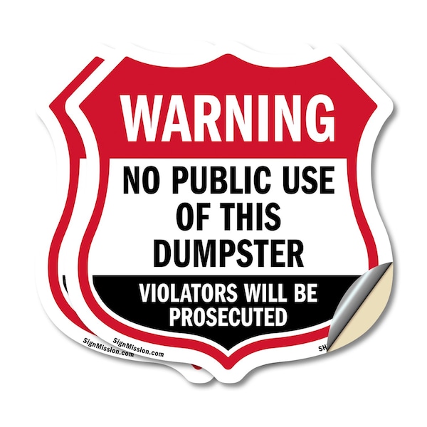 Signmission Dumpster Shield Sign Warning No Public U, 18 inch X 18 inch, Vinyl Decal, 2PK SHI-D-2PACK-18-379 - main