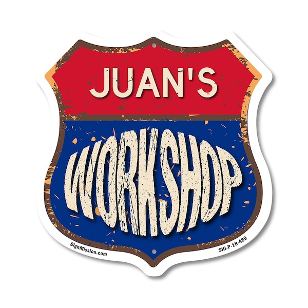 Signmission Juan's Workshop, 18 Inch X 18 Inch, Plastic Sign SHI-P-18-489-JUAN - main