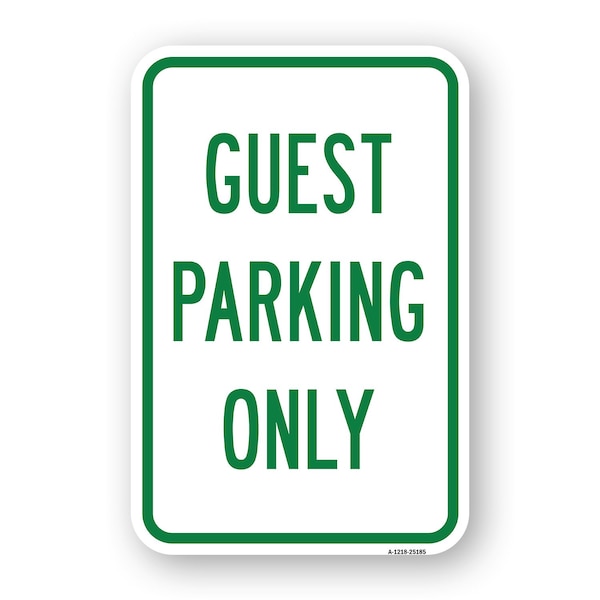 Signmission Guest Parking Only, Heavy-Gauge Aluminum Rust Proof Parking Sign, 18" x 24", A-1824-25185 A-1824-25185 - main