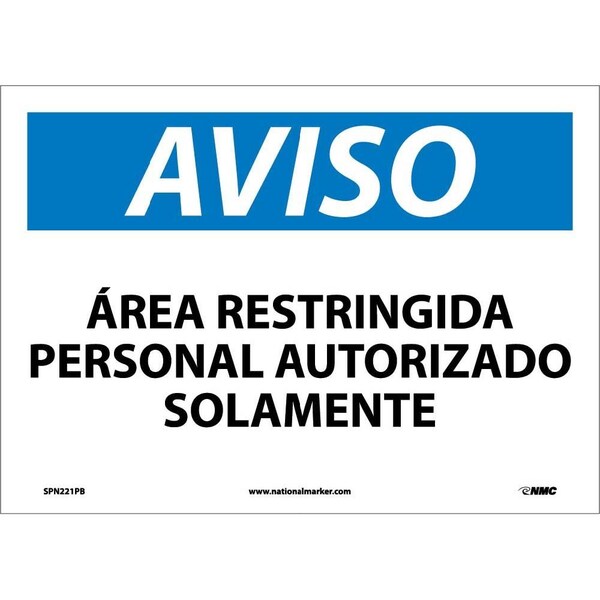 Nmc Notice Restricted Area Personnel Only Sign - Spanish, SPN221PB SPN221PB - main