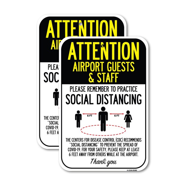 Signmission Attention Airport Guests & Staff Practice Social Distan, 18'' X 24'', Heavy Gauge Aluminum, 2PK A-1824-2PACK-25383 - main