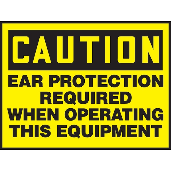 Accuform OSHA CAUTION SAFETY LABEL EAR LPPE607XVE - main