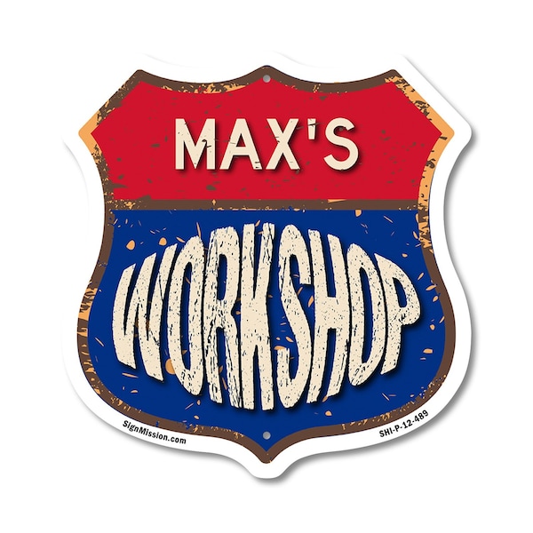 Signmission Max's Workshop, 12 Inch X 12 Inch, Plastic Sign SHI-P-12-489-MAX - main
