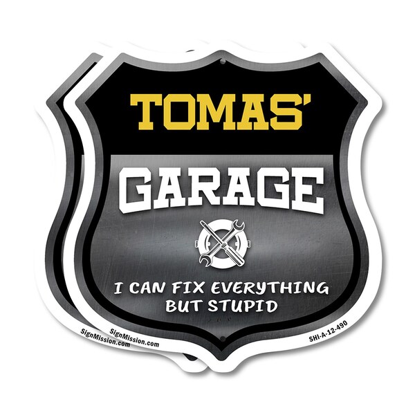 Signmission Tomas's Garage I Can Fix Everything But Stupid, 12 inch X 12 inch, Plastic Sign, 2PK SHI-P-2PACK-12-490-TOMAS - main