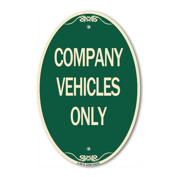 Signmission Company Vehicles Only, 12 Inch X 18 Inch Architectural Oval, Heavy Gauge Aluminum A-OV-G-1218-24242 - main