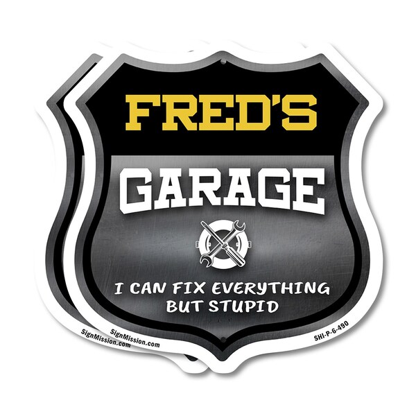 Signmission Fred's Garage I Can Fix Everything But Stupid, 6 inch X 6 inch, Plastic Sign, 2PK SHI-P-2PACK-6-490-FRED - main