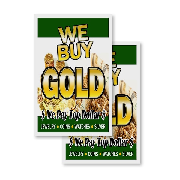 Signmission We Buy Gold, Vinyl Decals Only 24 Inch x 36 Inch, Vinyl Decal, 2PK DSB-2436-2PACK-We Buy Gold 1 - main