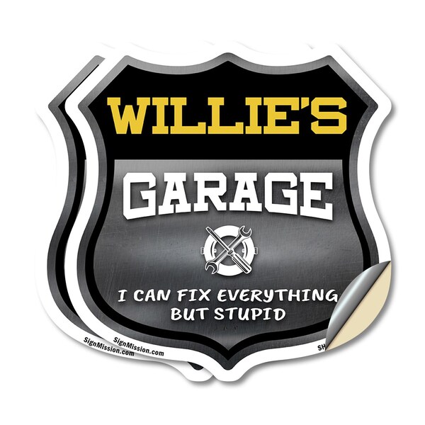 Signmission Willie's Garage I Can Fix Everything But Stupid, 12 inch X 12 inch, Vinyl Decal, 2PK SHI-D-2PACK-12-490-WILLIE - main