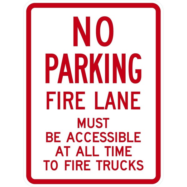 Lyle No Parking Fire Lane Must be Accessible At All Time to, 18x24, High Intensity Prismatic, White G-10415-HI_18x24 - main