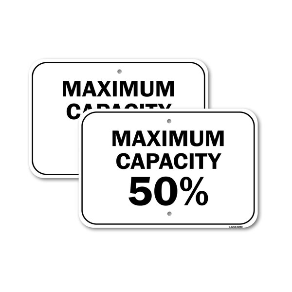 Signmission Maximum Capacity 50%, 12'' X 18'' 2 Signs, Heavy Gauge Aluminum, 2PK A-1218-2PACK-25458 - main