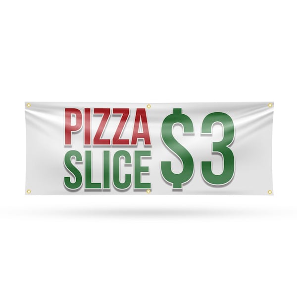 Signmission Pizza Slice $3, 24 Inch x 72 Inch, Vinyl Banner B-72-30807 - main