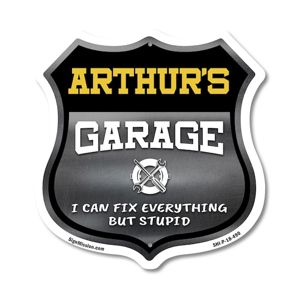 Signmission Arthur's Garage I Can Fix Everything But Stupid, 18 Inch X 18 Inch, Plastic Sign SHI-P-18-490-ARTHUR - main