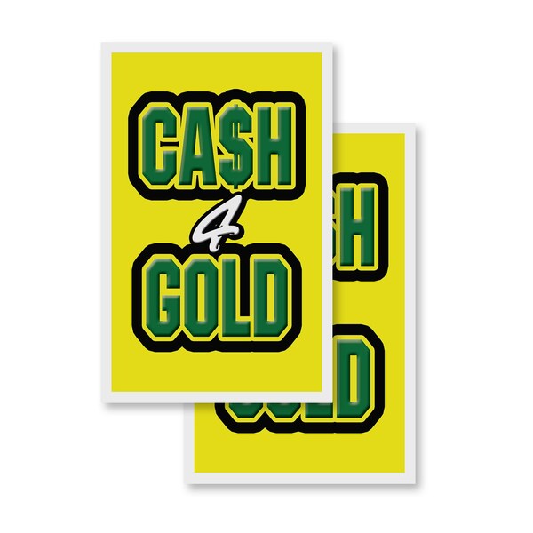 Signmission Cash For Gold, Vinyl Decals Only 24 Inch x 36 Inch, Vinyl Decal, 2PK DSB-2436-2PACK-Cash For Gold - main