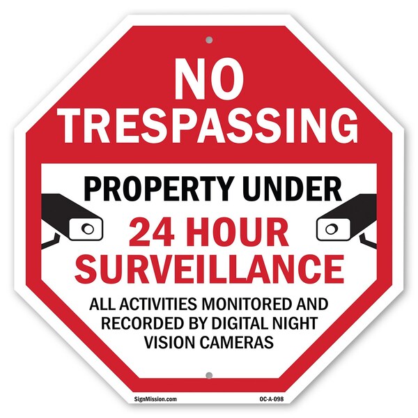 Signmission No Trespassing Property Under 24 Ho, 10 Inch X 10 Inch, Aluminum Metal Signs OC-A-10-98 - main
