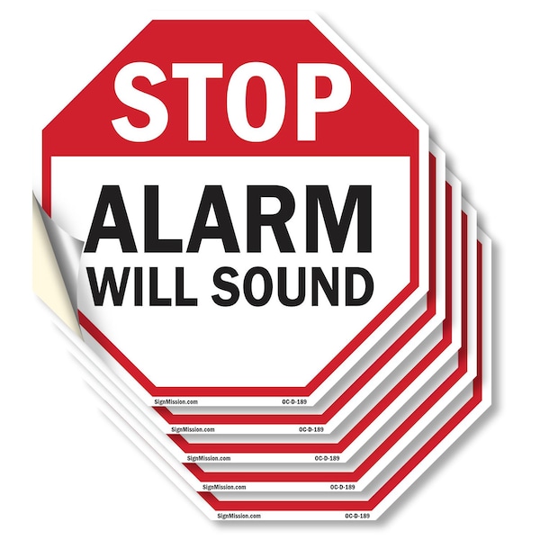 Signmission Stop Alarm Will Sound, 4 inch X 4 inch, Vinyl Decal, 5PK OC-D-5PACK-4-189 - main