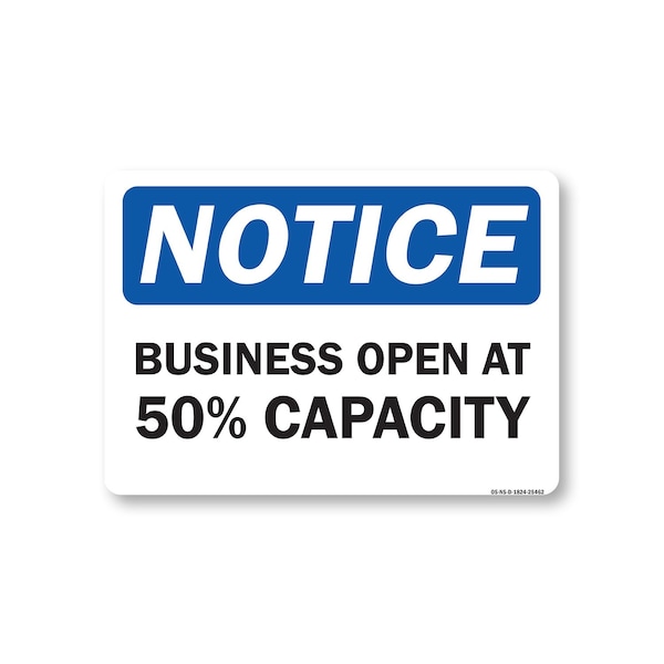 Signmission Public Safety, 18" Height, Decal, 24" x 18", Notice Business Open At 50% Capacity OS-NS-D-1824-25462 - main