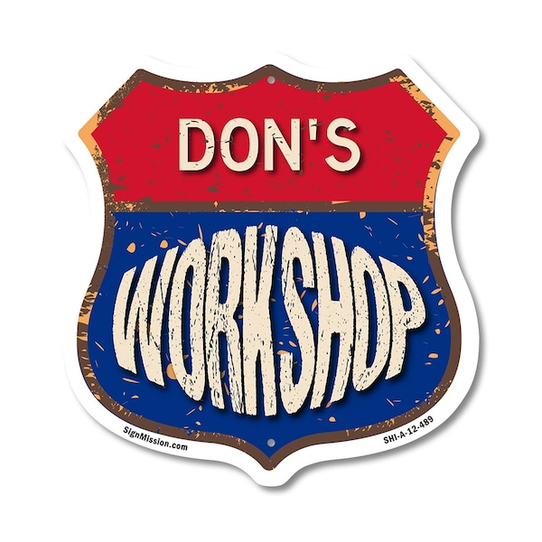 Signmission Don's Workshop, 12 Inch X 12 Inch, Aluminum Metal Sign SHI-A-12-489-DON - main