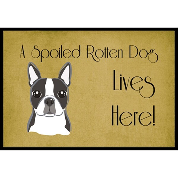 Carolines Treasures BB1451JMAT Boston Terrier Spoiled Dog Lives Here Indoor & Outdoor Mat, 24 x 36 in. BB1451JMAT - main