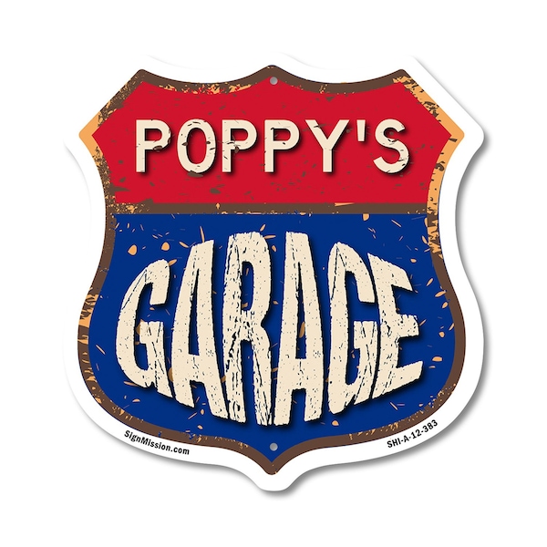 Signmission Poppy's Garage, 12 Inch X 12 Inch, Aluminum Metal Sign SHI-A-12-383-POPPY - main