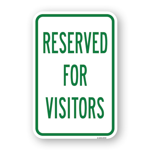 Signmission Reserved For Visitors, Heavy-Gauge Aluminum Rust Proof Parking Sign, 18" x 24", A-1824-24787 A-1824-24787 - main