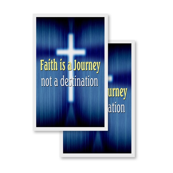 Signmission Faith Is A Journey Not A Destination, Vinyl Decals Only 24 Inch x 36 Inch, Vinyl Decal, 2PK DSB-2436-2PACK-FaithIsAJourneyNotADestin - main