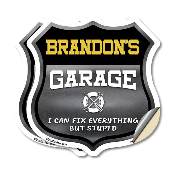 Signmission Brandon's Garage I Can Fix Everything But Stupid, 18 inch X 18 inch, Vinyl Decal, 2PK SHI-D-2PACK-18-490-BRANDON - main