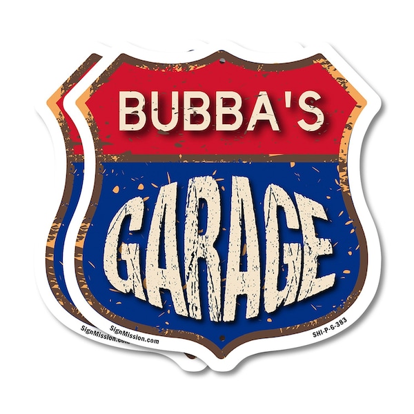 Signmission Bubba's Garage, 6 inch X 6 inch, Plastic Sign, 2PK SHI-P-2PACK-6-383-BUBBA - main