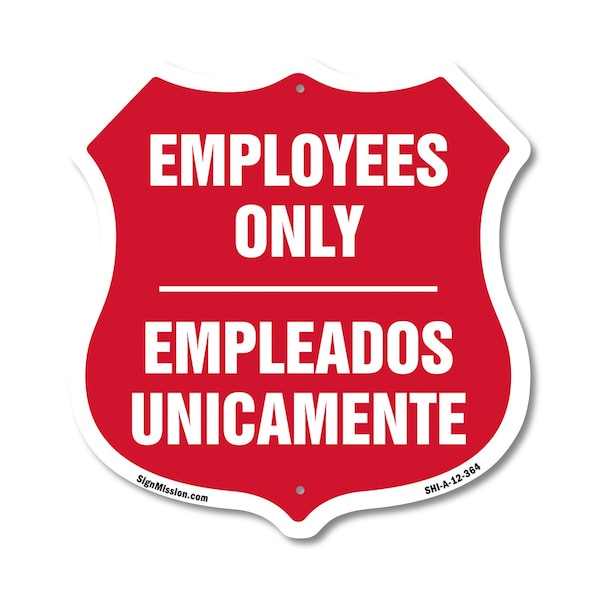 Signmission Bilingual Employees Only Shield Sign Emp, 12 Inch X 12 Inch, Aluminum Metal Sign SHI-A-12-364 - main