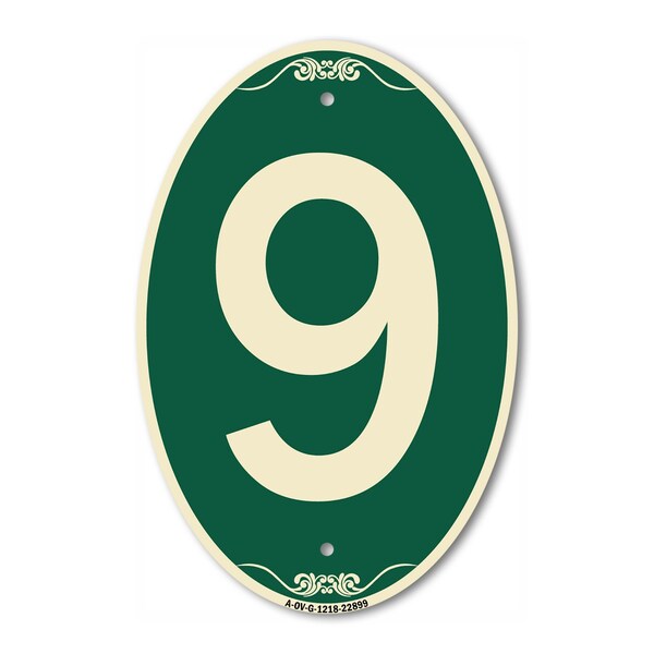 Signmission Number 9, 12 Inch X 18 Inch Architectural Oval, Heavy Gauge Aluminum A-OV-G-1218-22899 - main