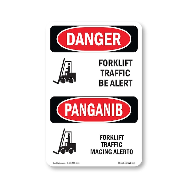 Signmission Safety Sign, OSHA Danger, 24" Height, Forklift Traffic Be Alert Bilingual OS-DS-D-1824-VT-1265 - main