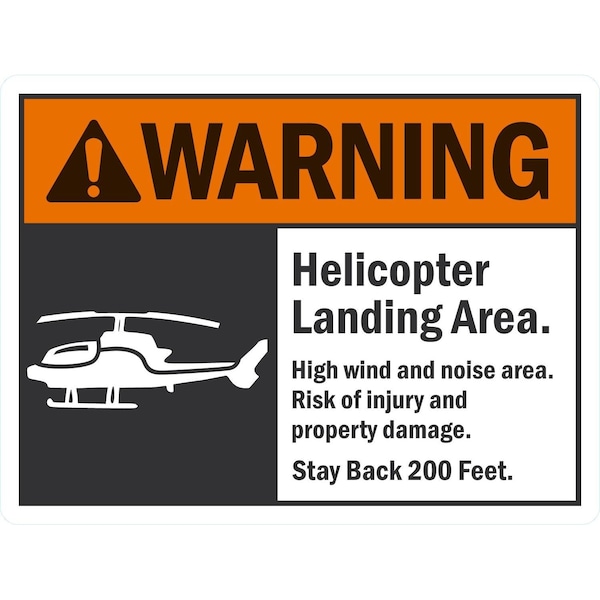 Lyle Helicopter Landing Area. High Wind and Noise Area. Risk, 24x18, Non-Reflective, White G-12153-NA_24x18 - main