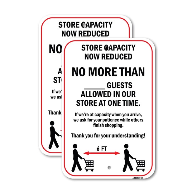 Signmission Store Capacity Now Reduced No More Than 2, 12'' X 18'' 2 Signs, Heavy Gauge Aluminum, 2PK A-1218-2PACK-25437 - main