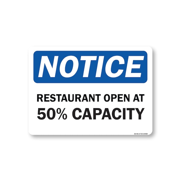 Signmission Public Safety, 7" Height, Aluminum, 10" X 7", Notice Restaurant Open At 50% Capacity OS-NS-A-710-25460 - main