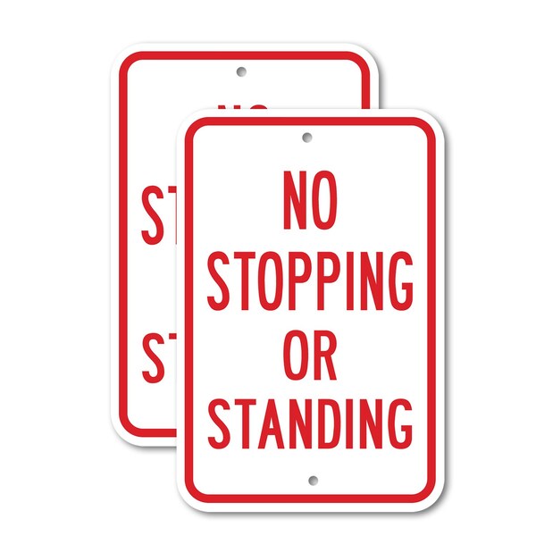 Signmission No Stopping Or Standing, 18'' X 24'' 2 Signs, Heavy Gauge Aluminum, 2PK A-1824-2PACK-2768 - main