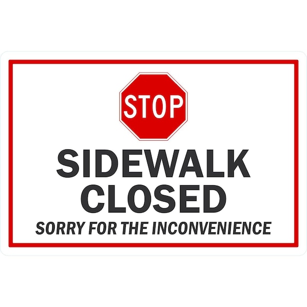 Lyle STOP: Sidewalk Closed, Sorry For The Inconvenience, 36x24, High Intensity Prismatic, White G-15871-HI_36x24 - main