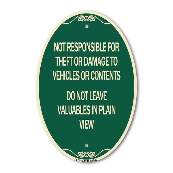 Signmission Not Responsible for Theft or Damage to Vehicl, 12 In X 18 In Architectural, Heavy Gauge Aluminum A-OV-G-1218-23542 - main