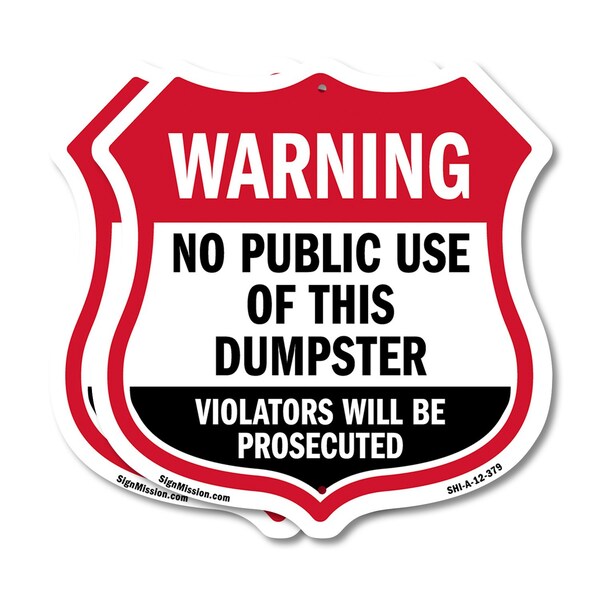 Signmission Dumpster Shield Sign Warning No Public U, 12 inch X 12 inch, Aluminum Metal Sign, 2PK SHI-A-2PACK-12-379 - main