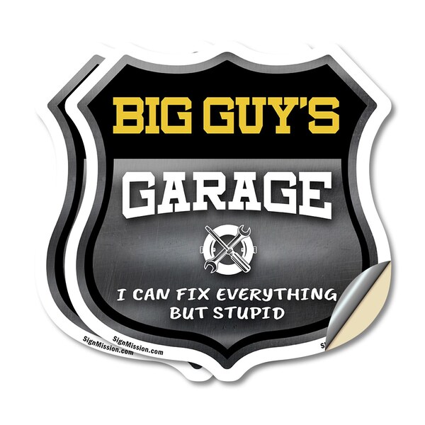Signmission Big Guy's Garage I Can Fix Everything But Stupid, 6 inch X 6 inch, Vinyl Decal, 2PK SHI-D-2PACK-6-490-BIG GUY - main