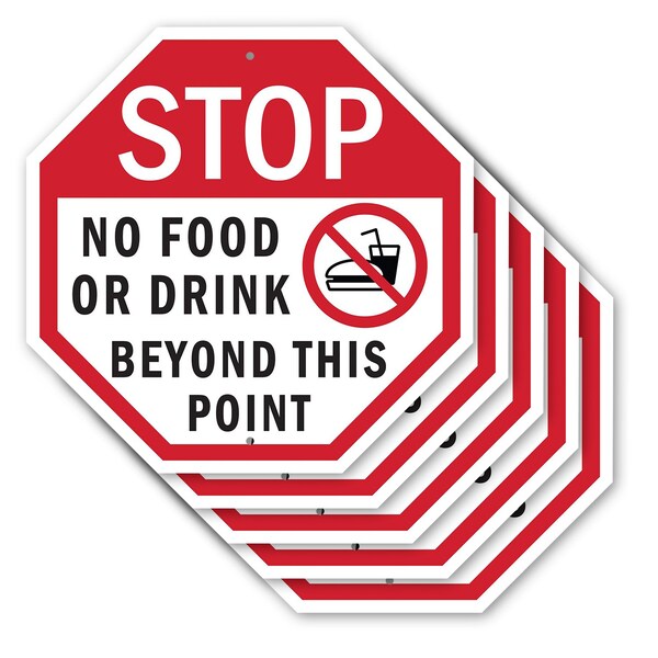 Signmission Stop No Food or Drink Beyond This P, 10 inch X 10 inch, Aluminum Metal Signs, 5PK OC-A-5Pack-10-81 - main