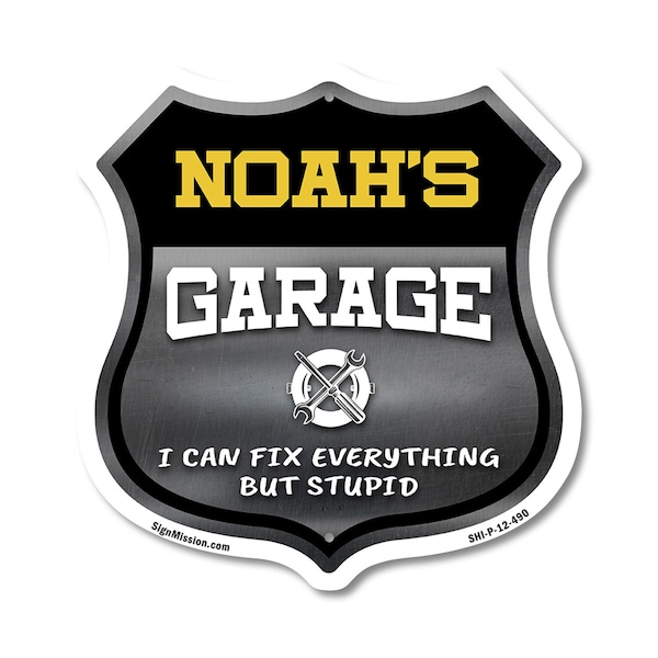 Signmission Noah's Garage I Can Fix Everything But Stupid, 12 Inch X 12 Inch, Plastic Sign SHI-P-12-490-NOAH - main