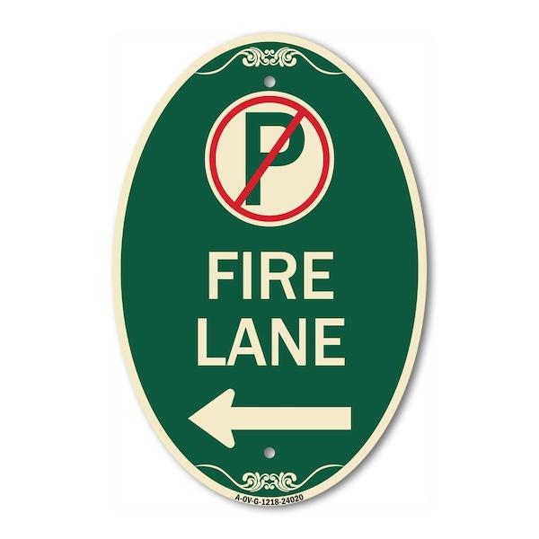 Signmission Fire Lane No Parking Symbol and Left Arrow, 12 In X 18 In Architectural Oval, Heavy Gauge Aluminum A-OV-G-1218-24020 - main