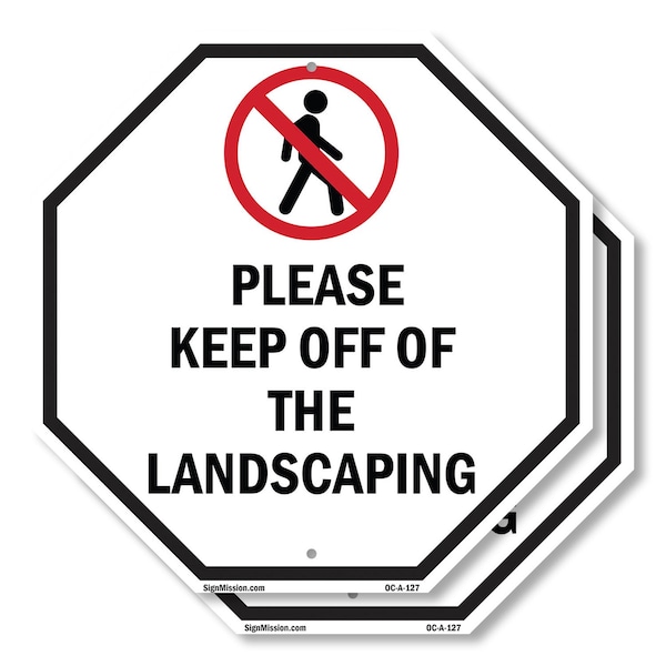Signmission Please Keep Off of The Landscaping, 10 inch X 10 inch, Aluminum Metal Signs, 2PK OC-A-2PACK-10-127 - main