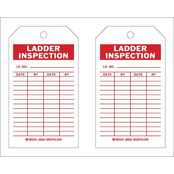 Brady Safety Inspection Tag LADDER INSPECTION Polyester 7x4 Red on White 10/PK, 10PK 86503 - main