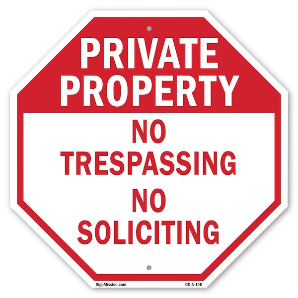 Signmission Private Property No Trespassing No, 10 Inch X 10 Inch, Aluminum Metal Signs OC-A-10-140 - main
